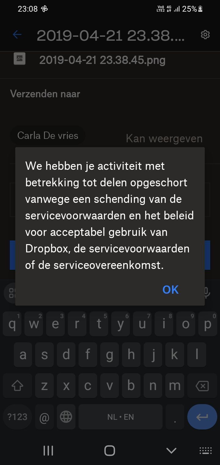 We hebben je activiteit met betrekking tot delen opgeschort vanwege een schending van de Servicevoorwaarden And Dropbox's Acceptable Use Policy, Terms of Service, or Service Agreement We hebben je activiteit met betrekking tot delen opgeschort vanwege een schending van de Servicevoorwaarden And Dropbox's Acceptable Use Policy, Terms of Service, or Service Agreement